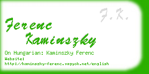 ferenc kaminszky business card